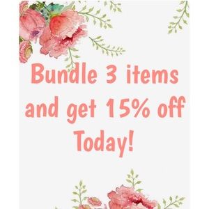 Bundle 3 items and get 15% off!!